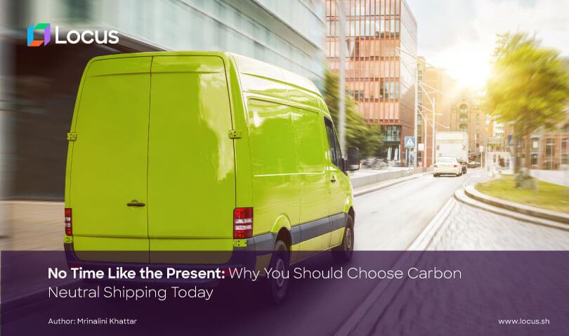 Why You Should Choose Carbon Neutral Shipping Today