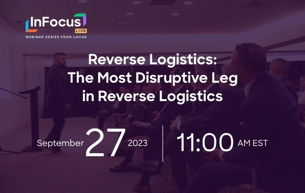 Reverse Logistics: The Most Disruptive Leg in Reverse Logistics