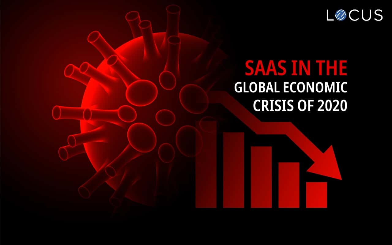 Software as a Service (SaaS) in the Global Recession of 2020