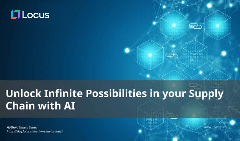 Unlock Infinite Possibilities in your Supply Chain with AI