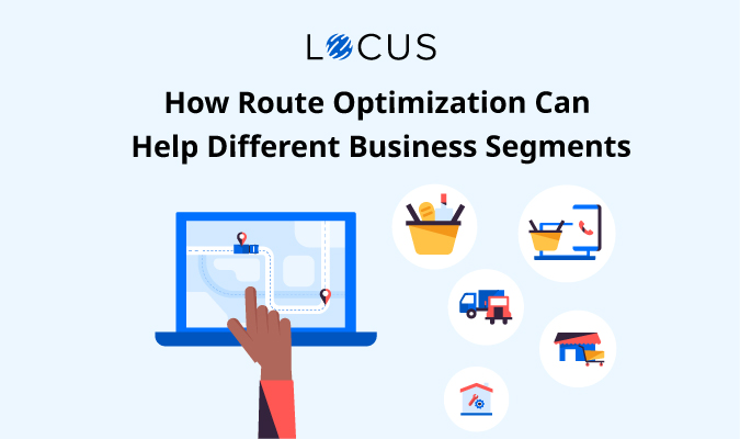 Route Optimization Software: Benefits to different business segments